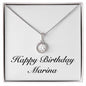 Happy Birthday Marina - Eternal Hope Necklace