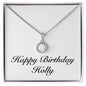 Happy Birthday Holly - Eternal Hope Necklace