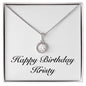 Happy Birthday Kristy - Eternal Hope Necklace