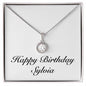 Happy Birthday Sylvia - Eternal Hope Necklace