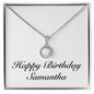 Happy Birthday Samantha - Eternal Hope Necklace