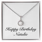 Happy Birthday Natalie - Eternal Hope Necklace
