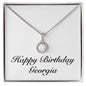 Happy Birthday Georgia - Eternal Hope Necklace