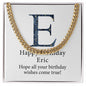 Happy Birthday Eric v03 - 14k Gold Finished Cuban Link Chain