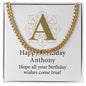 Happy Birthday Anthony v01 - 14k Gold Finished Cuban Link Chain