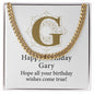 Happy Birthday Gary v01 - 14k Gold Finished Cuban Link Chain