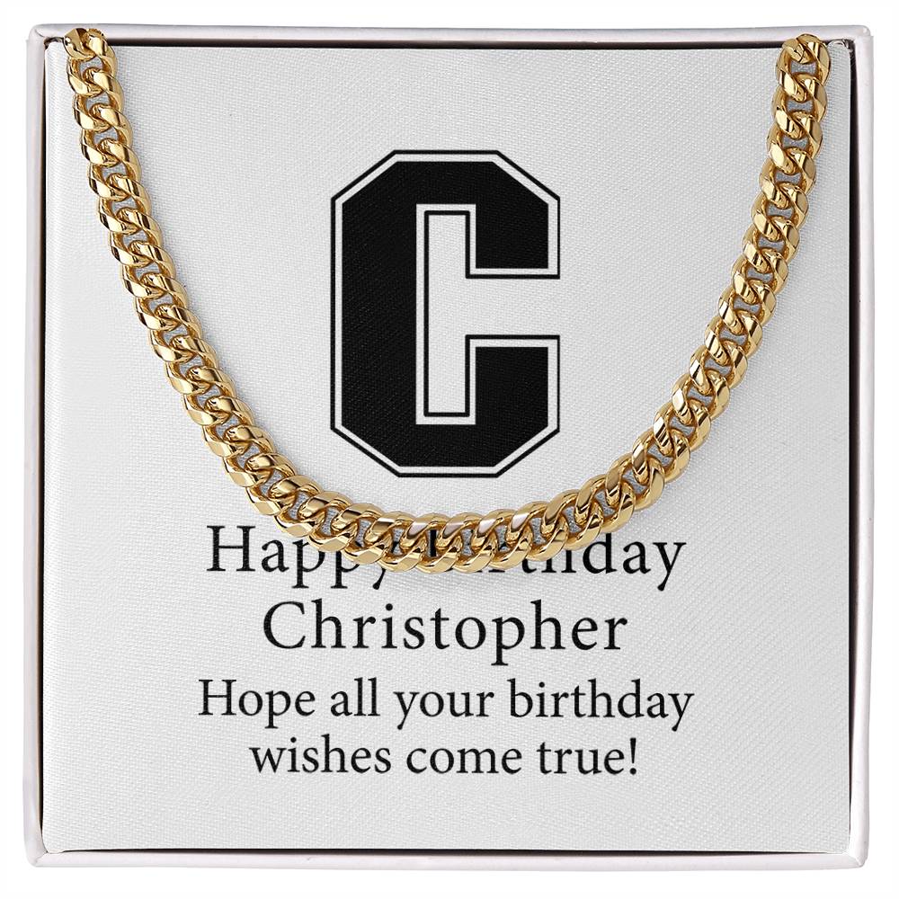Happy Birthday Christopher v02 - 14k Gold Finished Cuban Link Chain