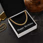 Happy Birthday v2 - 14k Gold Finished Cuban Link Chain