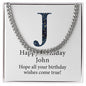 Happy Birthday John v03 - Cuban Link Chain
