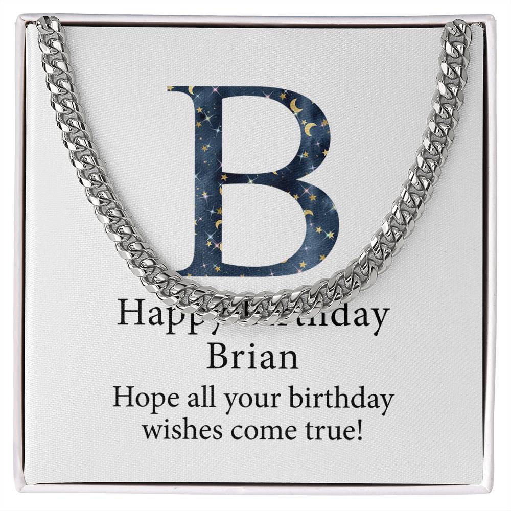 Happy Birthday Brian v03 - Cuban Link Chain