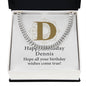 Happy Birthday Dennis v01 - Cuban Link Chain