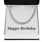 Happy Birthday - Cuban Link Chain
