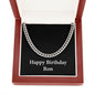Happy Birthday Ron v2 - Cuban Link Chain With Mahogany Style Luxury Box