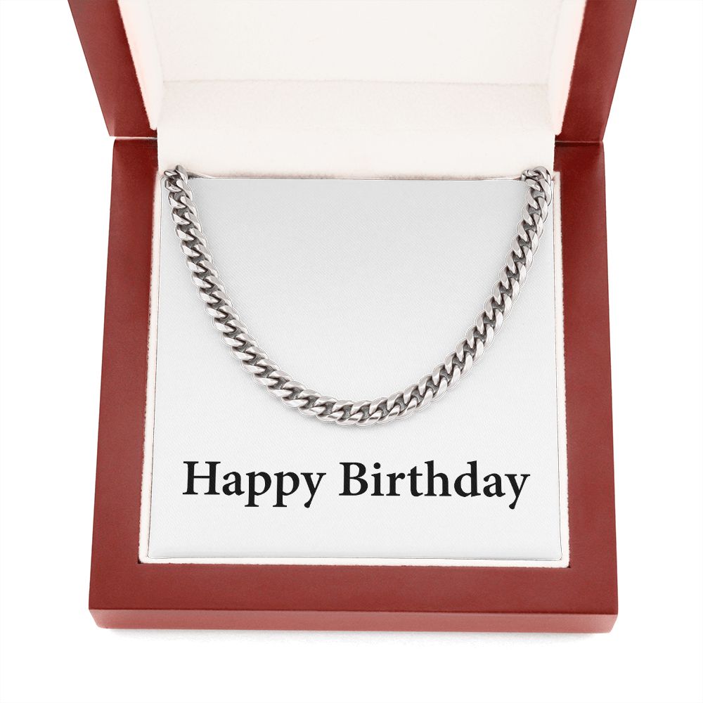 Happy Birthday - Cuban Link Chain With Mahogany Style Luxury Box