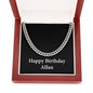 Happy Birthday Allan v2 - Cuban Link Chain With Mahogany Style Luxury Box
