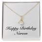 Happy Birthday Noreen - 18K Yellow Gold Finish Alluring Beauty Necklace