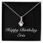Happy Birthday Erin v2 - Alluring Beauty Necklace