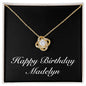 Happy Birthday Madelyn v2 - 18K Yellow Gold Finish Love Knot Necklace
