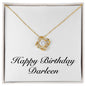 Happy Birthday Darleen - 18K Yellow Gold Finish Love Knot Necklace