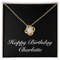 Happy Birthday Charlotte v2 - 18K Yellow Gold Finish Love Knot Necklace