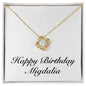 Happy Birthday Migdalia - 18K Yellow Gold Finish Love Knot Necklace