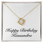 Happy Birthday Kassandra - 18K Yellow Gold Finish Love Knot Necklace