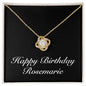 Happy Birthday Rosemarie v2 - 18K Yellow Gold Finish Love Knot Necklace