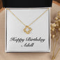 Happy Birthday Adell - 18K Yellow Gold Finish Love Knot Necklace