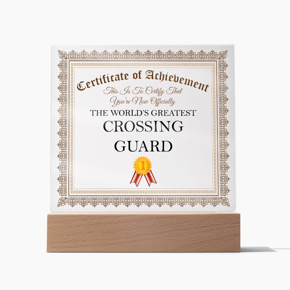 World's Greatest Crossing Guard - Square Acrylic Plaque