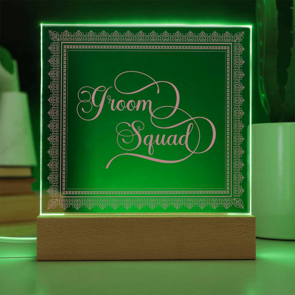 Groom Squad (Rose) - Square Acrylic Plaque