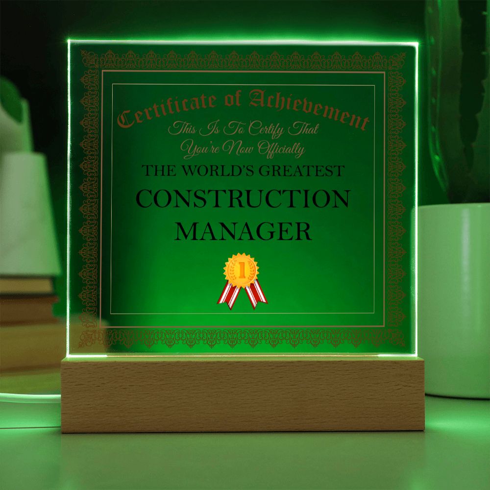 World's Greatest Construction Manager - Square Acrylic Plaque