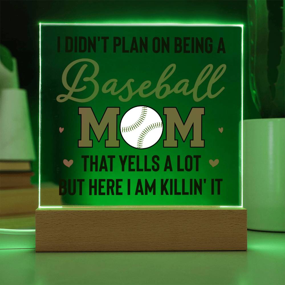 I Didn't Plan On Being A Baseball Mom - Square Acrylic Plaque
