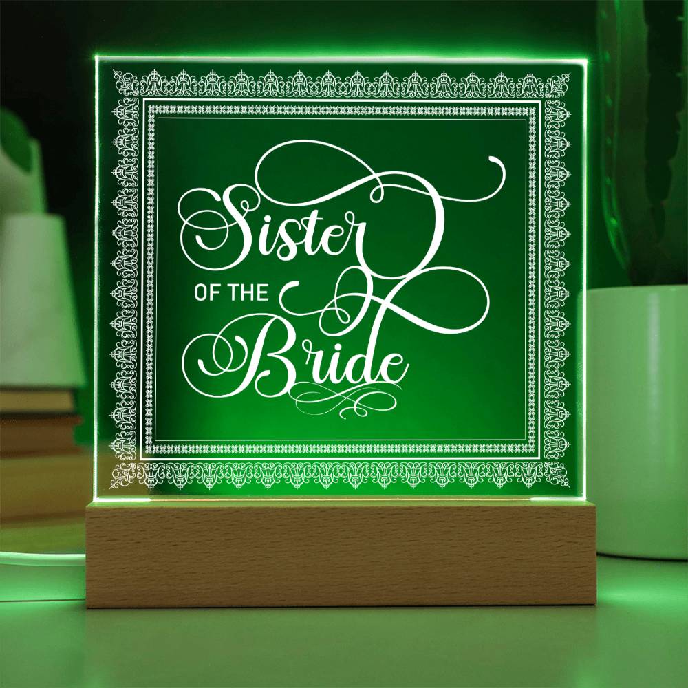 Sister of the Bride (White) - Square Acrylic Plaque