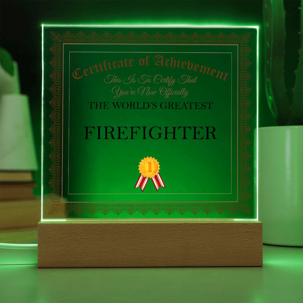 World's Greatest Firefighter - Square Acrylic Plaque
