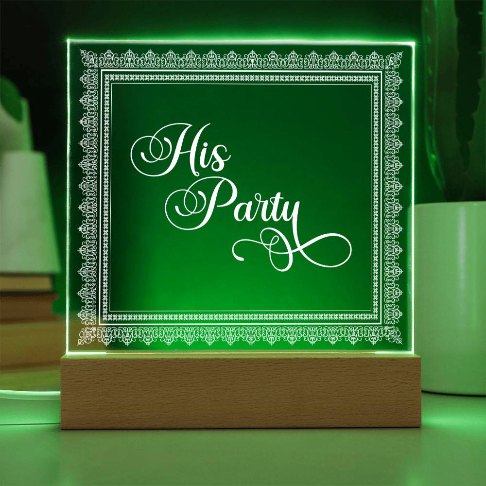 His Party (White) - Square Acrylic Plaque