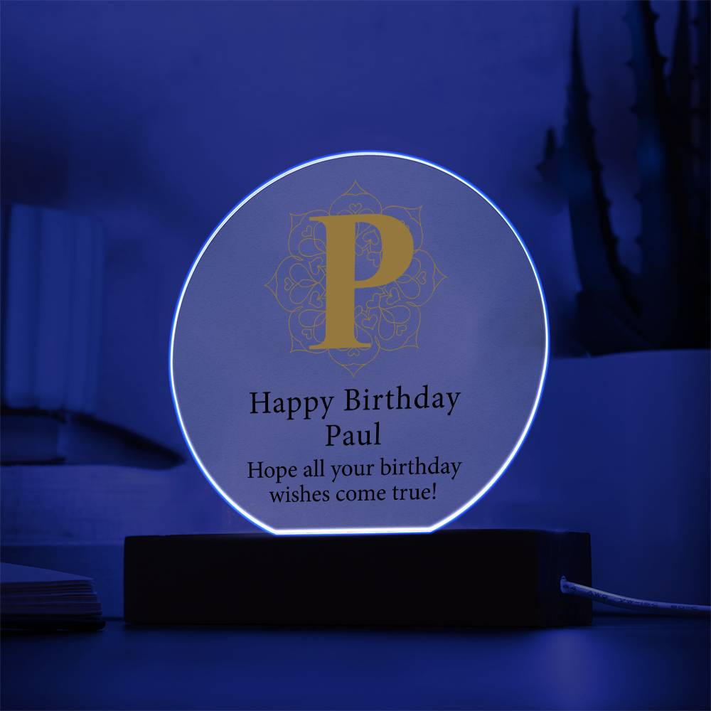 Happy Birthday Paul v01 - Circle Acrylic Plaque