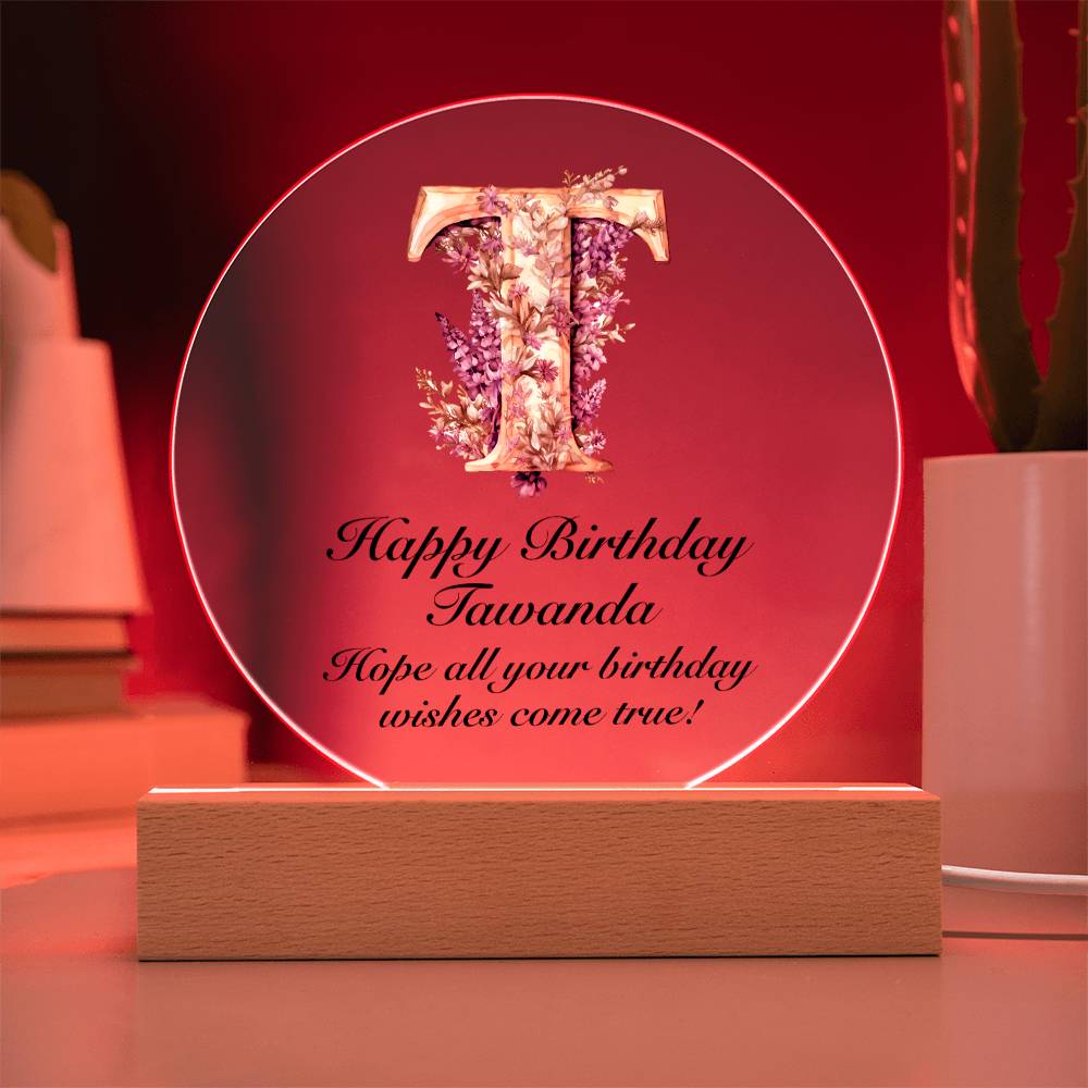 Happy Birthday Tawanda v02 - Circle Acrylic Plaque