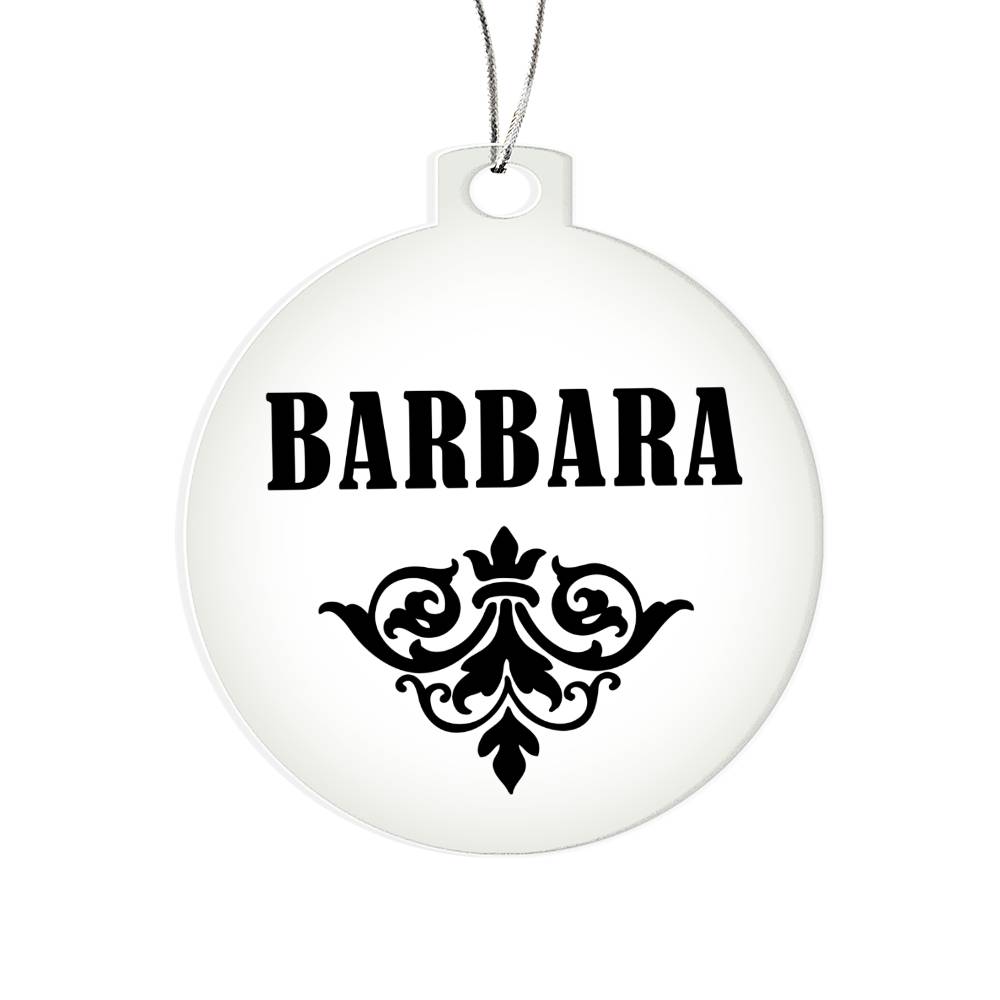 Barbara v01 - Acrylic Ornament