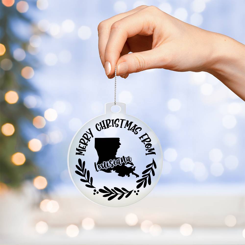 Merry Christmas From Louisiana - Acrylic Ornament