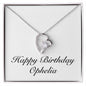 Happy Birthday Ophelia - Forever Love Necklace