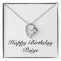 Happy Birthday Paige - Forever Love Necklace