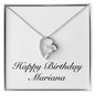 Happy Birthday Mariana - Forever Love Necklace