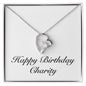 Happy Birthday Charity - Forever Love Necklace