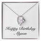 Happy Birthday Alyson - Forever Love Necklace