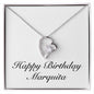 Happy Birthday Marquita - Forever Love Necklace