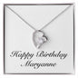 Happy Birthday Maryanne - Forever Love Necklace