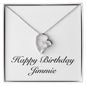 Happy Birthday Jimmie - Forever Love Necklace
