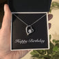 Happy Birthday v2 - Forever Love Necklace