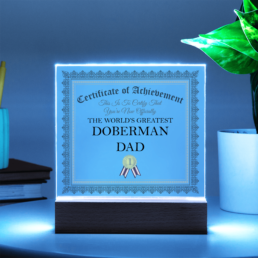World's Greatest Doberman Dad - Square Acrylic Plaque With LED Lights