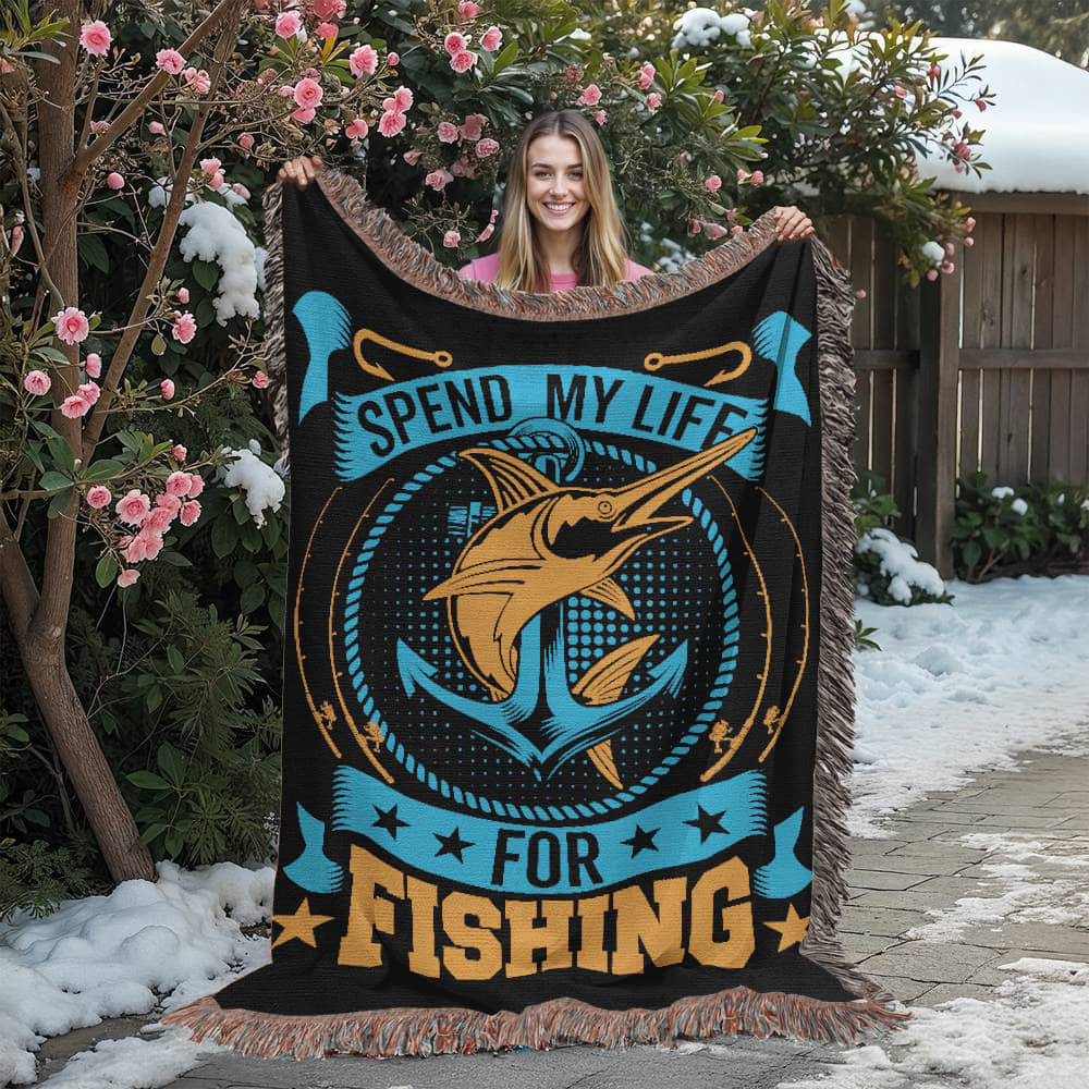 Spend My Life for Fishing - 60" x 80" Heirloom Woven Blanket